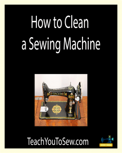 How to Clean a Sewing Machine