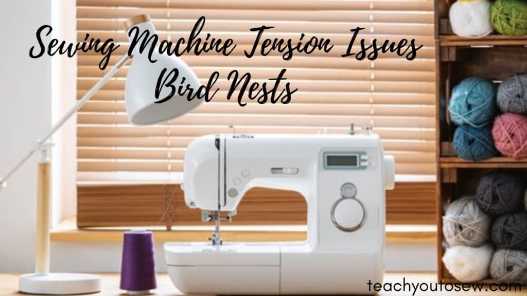 sewing machine tension issues